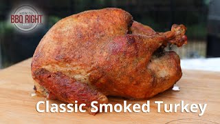 Smoked Thanksgiving Turkey Recipe [upl. by Cruz]