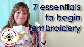 SEVEN essential items YOU need to start embroidery  Beginners Hand Embroidery tutorial part 1 [upl. by Croix]