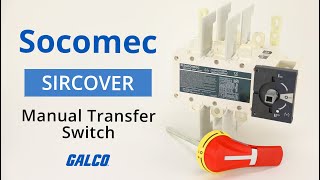 Socomec SIRCOVER Manual Transfer Switch [upl. by Kurr146]