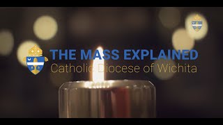 The Mass Explained  Updated Version Teaching the Mass [upl. by Rtoip860]