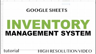 Google Sheets  Inventory Management System Template [upl. by Joellyn]