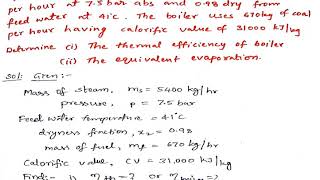 Problem on boiler efficiency and equivalent evaporation performance of boilers [upl. by Htebasil130]