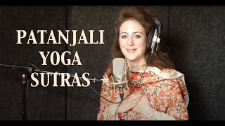 Patanjali Yoga Sutras  Ashtanga  Sanskrit Invocation amp Selected Sutras [upl. by Jackelyn922]