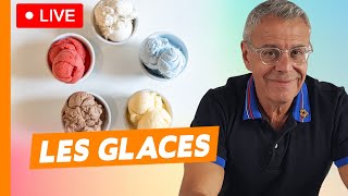 Les glaces  comment bien les choisir   Live du 12 Mai 2024 [upl. by Swope665]