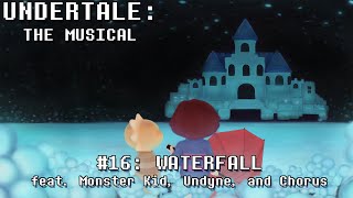 Undertale the Musical  Waterfall [upl. by Siramay]