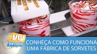 Conheça como funciona uma fábrica de sorvetes [upl. by Emilia]