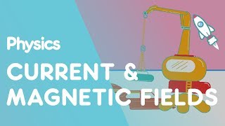 Current amp Magnetic Fields  Magnetism  Physics  FuseSchool [upl. by Asenej922]