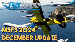 Microsoft Flight Simulator 2024  DECEMBER UPDATE [upl. by Fay]