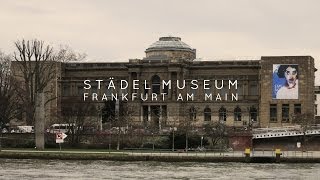 Städel Museum  Frankfurt am Main [upl. by Tung]