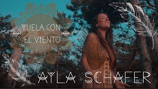 Ayla Schafer quotVuela con el Vientoquot Official music video [upl. by Ermin]