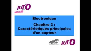 Caractéristiques principales dun capteur Cours S4  chapitre 2 [upl. by Sedecram]