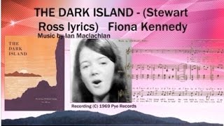 Dark Island  Stewart Ross lyrics  Fiona Kennedy HQ audio [upl. by Annayad]