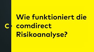 Wie funktioniert die comdirect Risikoanalyse [upl. by Marve]