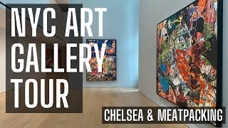 NYC Art Gallery Tour of Chelsea amp Meatpacking [upl. by Kalina127]