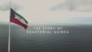 Equatorial Guinea Triumph Over Adversity in Africa [upl. by Waiter]