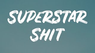 Dominic Fike  Superstar Shit Lyrics [upl. by Garrett]