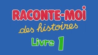 Livre audio  Raconte moi des histoires  Livre 1 [upl. by Alekram]