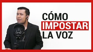 COMO IMPOSTAR LA VOZ AL HABLAR ✔ Herramientas efectivas para la impostación 🔥 [upl. by How956]