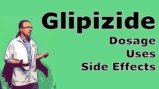 Glipizide dosage and side effects [upl. by Ilek]