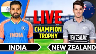 India vs New Zealand Match 12  Live Cricket Match Today  IND vs NZ  Champions Trophy Last 40 Ov [upl. by Ettelrahc924]