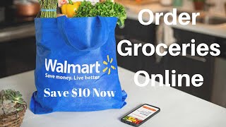 How To Order Groceries From Walmart [upl. by Frum]