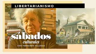 Libertarianismo  Sábados Culturales [upl. by Any488]