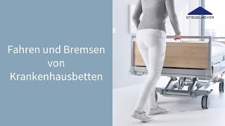 Krankenhausbetten  Funktionsvideo  Fahren amp Bremsen  Stiegelmeyer [upl. by Ellirehs]