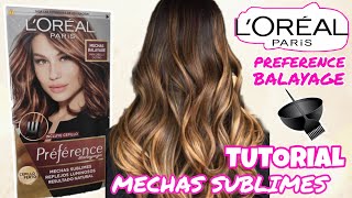 TINTE PREFERENCE BALAYAGE LOREAL  COMO HACERTE MECHAS SUBLIMES EN CASA  ISINAPIOLINA [upl. by Raamaj]