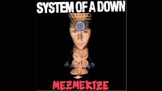 BYOB by System of a Down Mezmerize 2 [upl. by Buckels604]