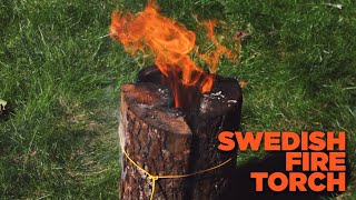 How To Make A Swedish Fire Torch [upl. by Ylloh219]