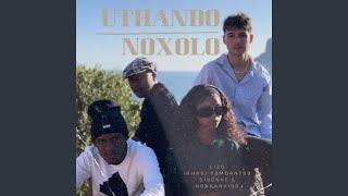 Uthando Noxolo [upl. by Reste]