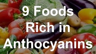 9 Foods Rich in Anthocyanins [upl. by Pippo]