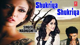 Shukriya Shukriya Dard Jo Tumne Diya Hindi Bewafaai Sad Song By Madhusmita [upl. by Ayekam150]