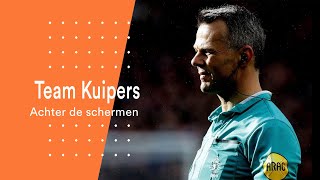 Team Kuipers  Achter de schermen  Documentaire [upl. by Marra]