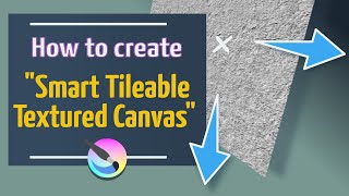 Smart Canvas how to create Tileable seamless quotcanvasquot [upl. by Yeblehs288]