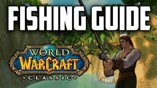 A Cozy WoW Classic Fishing Guide by Quissy [upl. by Saxen894]