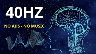 40 hz binaural beats pure  No ADS No Music [upl. by Nelsen]