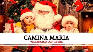 Camina Maria Camina i Voras Canço de Nadal infantil Nadales en Valencià Cantem al Nadal Noel [upl. by Ennaisoj]